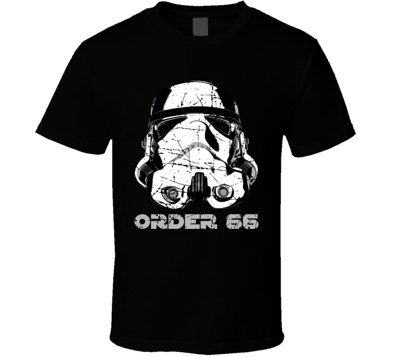 Stormtroopers Order 66 Star Wars black t shirt
