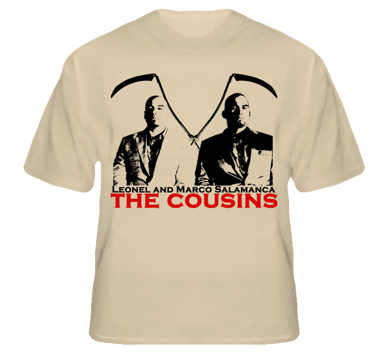 Leonel And Marco Salamanca The Cousins Breaking Bad T shirt