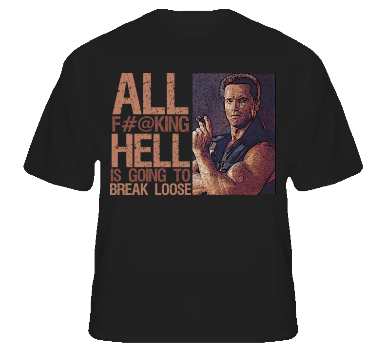 Commando Arnold Hell Break Loose 80s Film T Shirt T shirt
