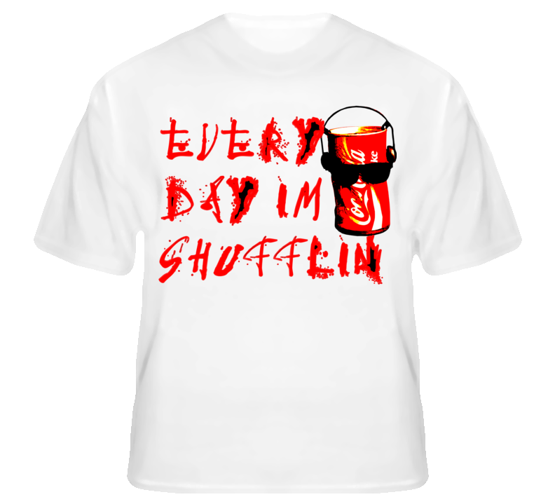 Everyday I'm Shufflin Coke Funny Dance Music T shirt