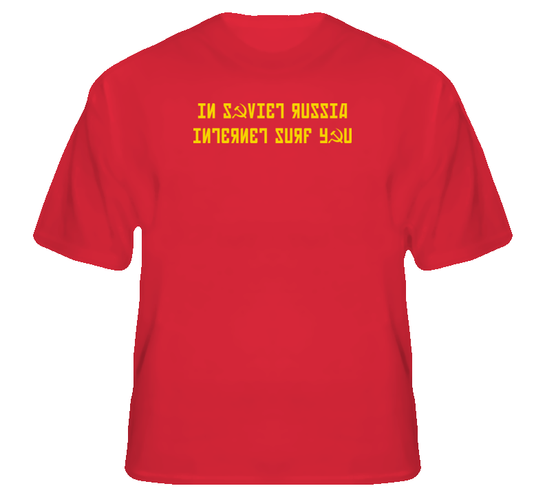 Soviet Russia internet surf you funny country Union T shirt