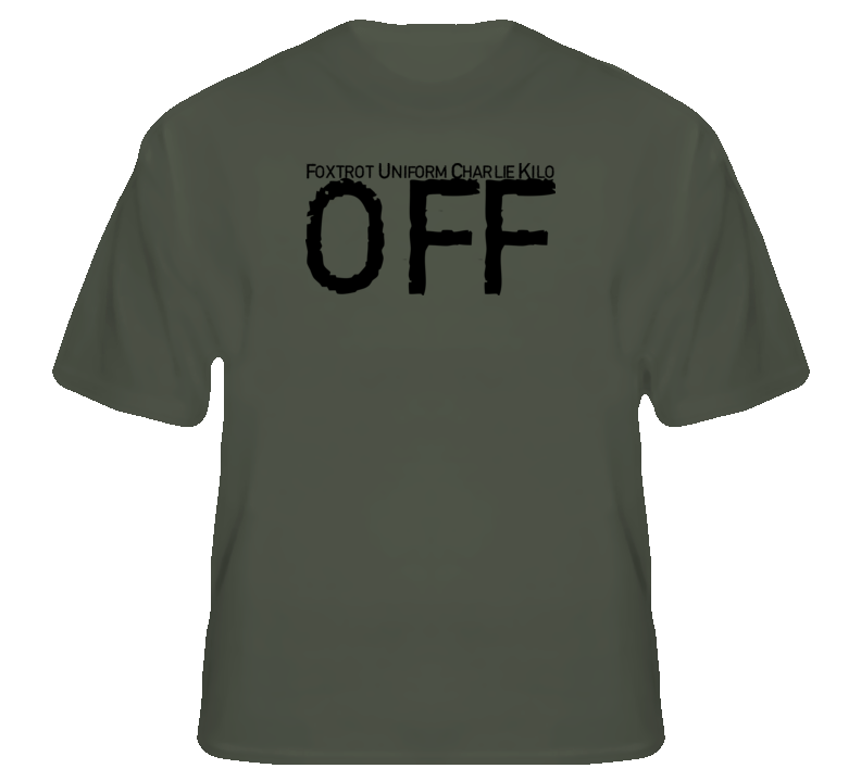 Foxtrot off funny rude college military joke t shirt