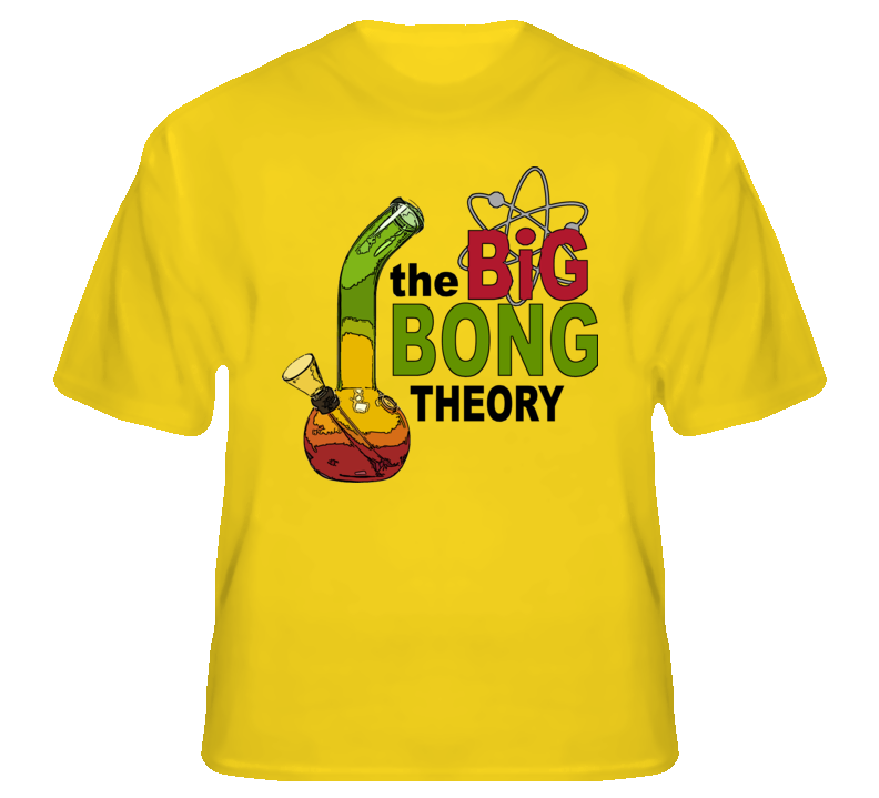 The Big Bong Theory funny weed pot legalize fan t shirt