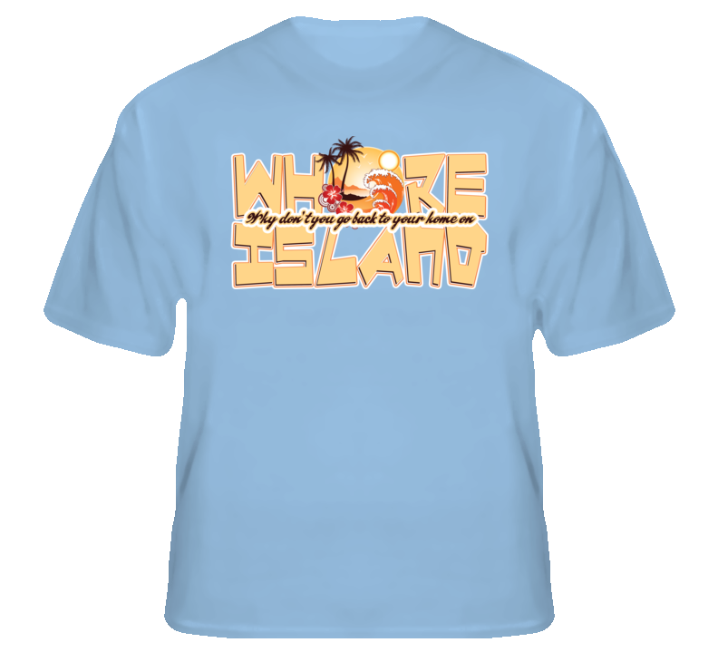 Whore Island funny Anchorman quote movie fan t shirt
