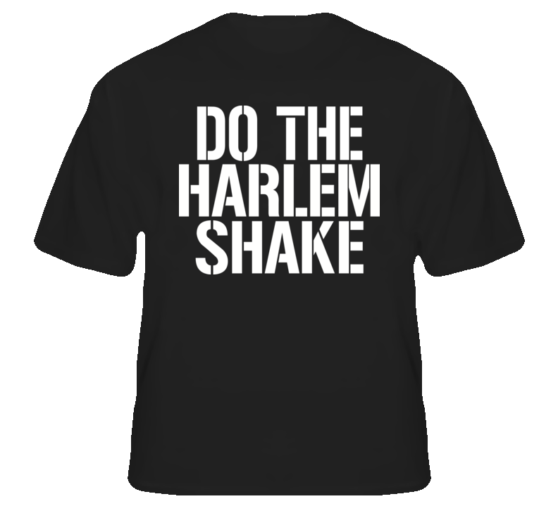 Do the Harlem Shake dance funny viral fan t shirt
