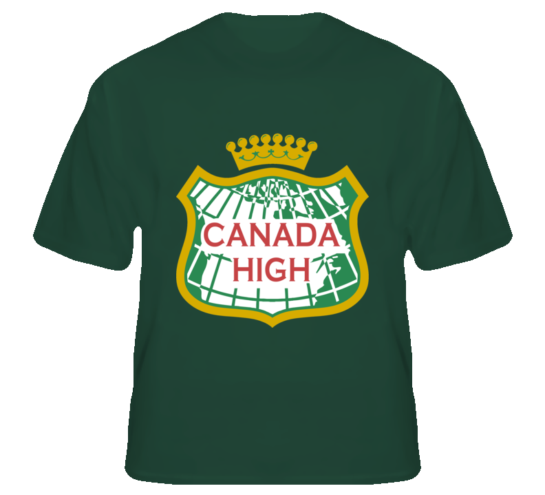 Canada High funny parody stoner weed college fan t shirt