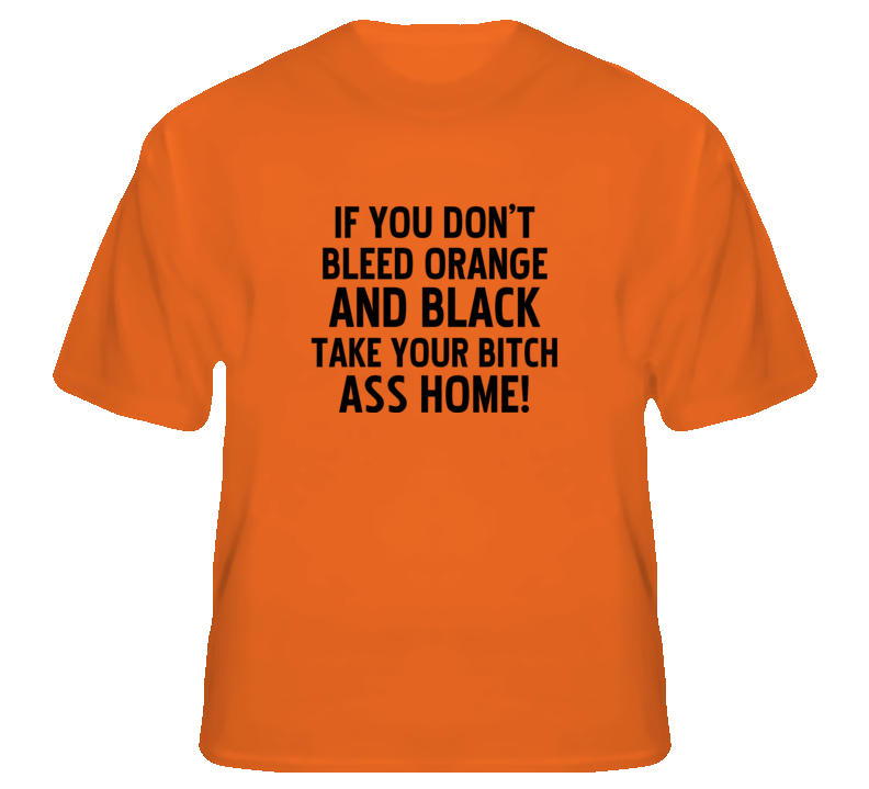 Bleed Orange Black Cincinnati Football sports fan t shirt