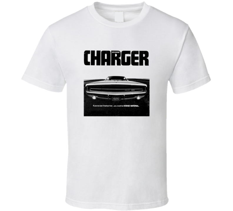 Dodge Charger 1970 Car Ad Classic Legend Trending Fan T Shirt