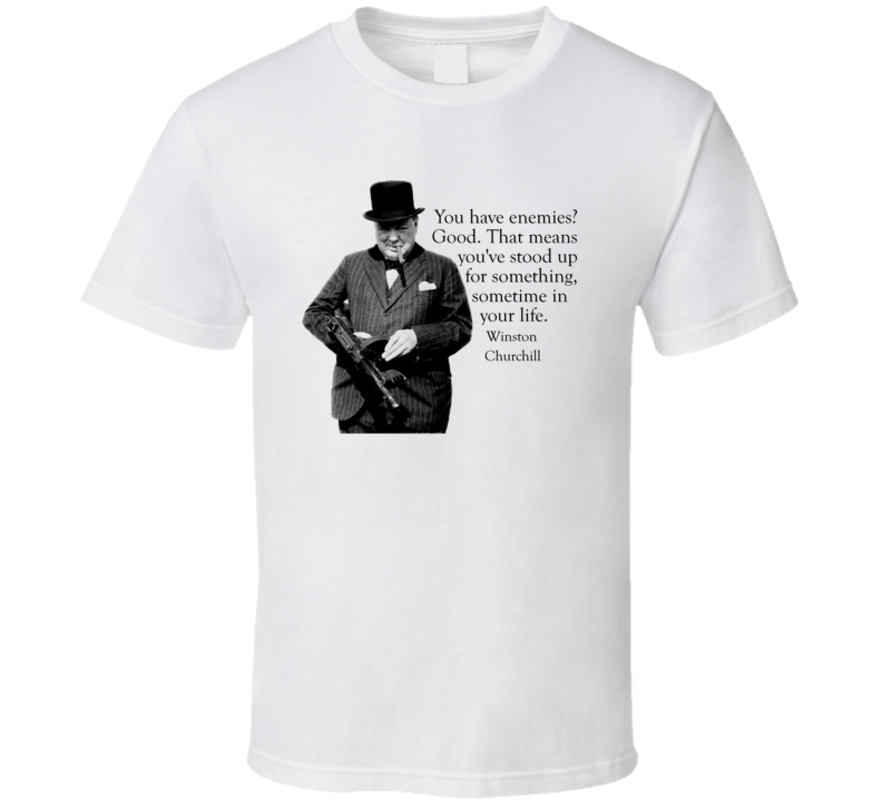 Winston Churchill Quote British PM Legend Classic T Shirt