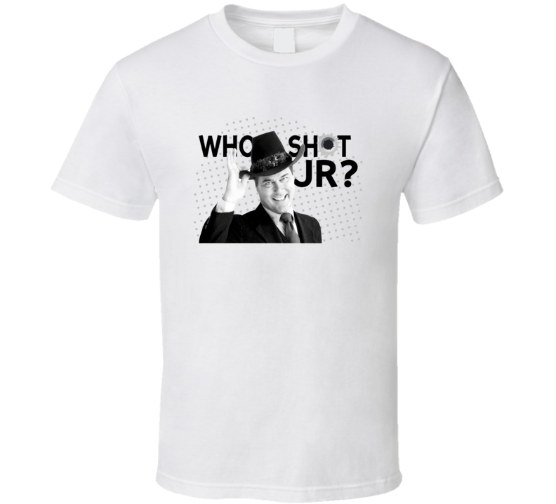 Who Shot JR Dallas Soap Ewing Trending TV Fan T Shirt