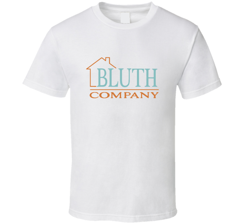 Bluth Company Arrested Development Funny TV Fan T Shirt