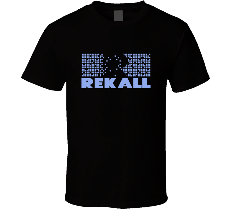 Rekall Total Recall Company TV Movie Fan T Shirt