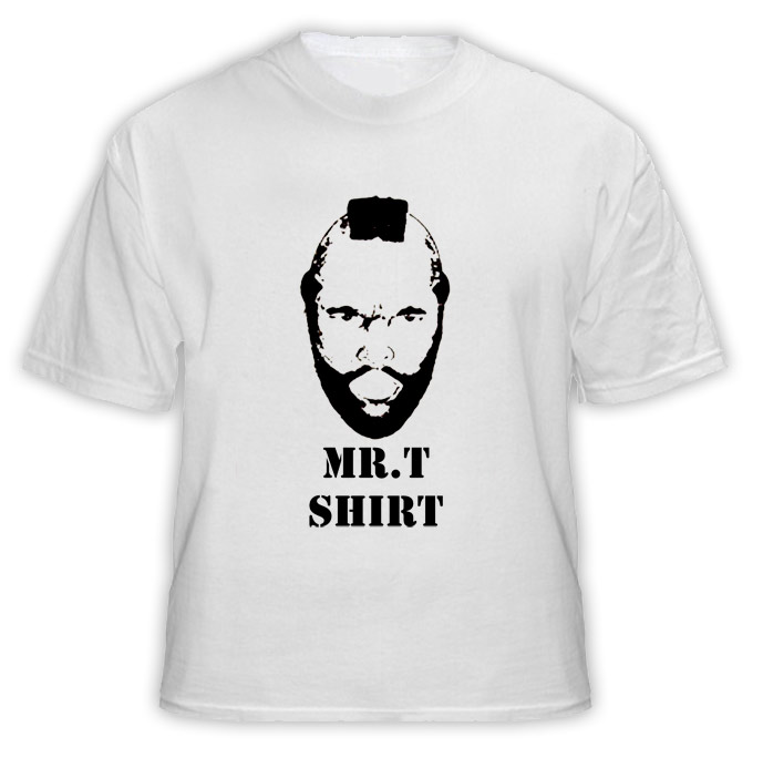 Mr T Shirt Funny T Shirt 