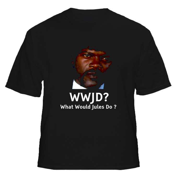WWJD What Would Jules Do Jules Winnfield Pulp Fiction T Shirt 