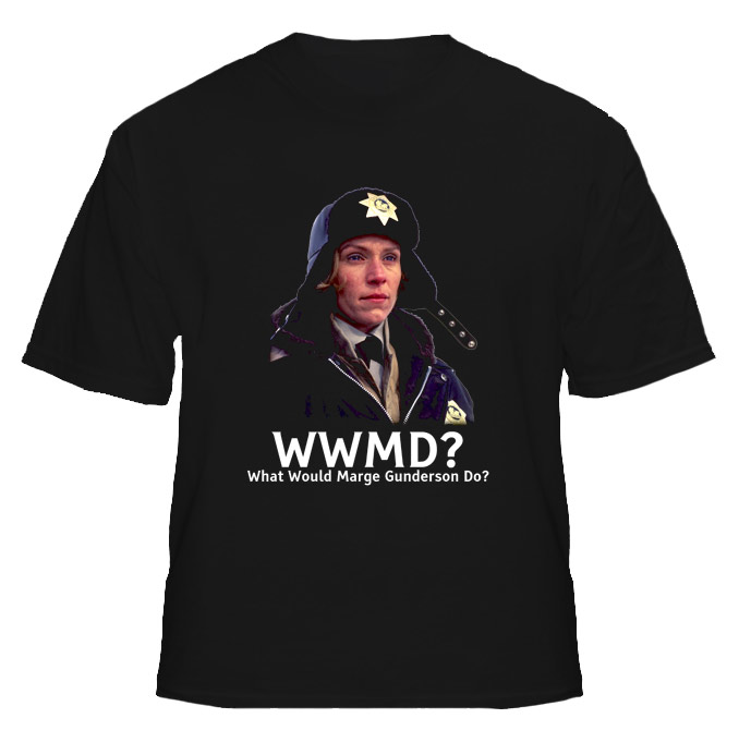 WWMD What Would Marge Gunderson Do Fargo Movie T Shirt 