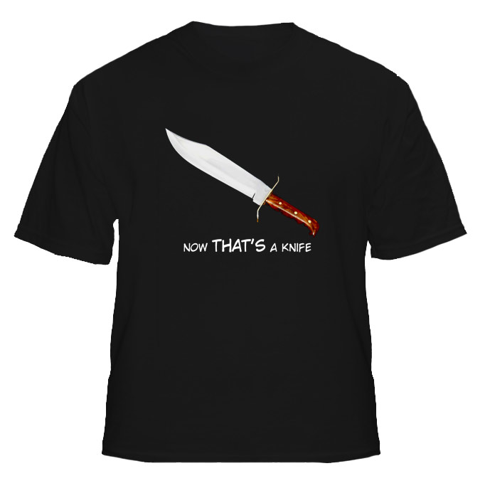 Crocodile Dundee Now THAT's A Knife Funny T Shirt 