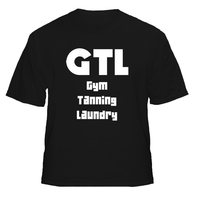 GTL Gym Tanning Laundry Jersey Shore T Shirt 