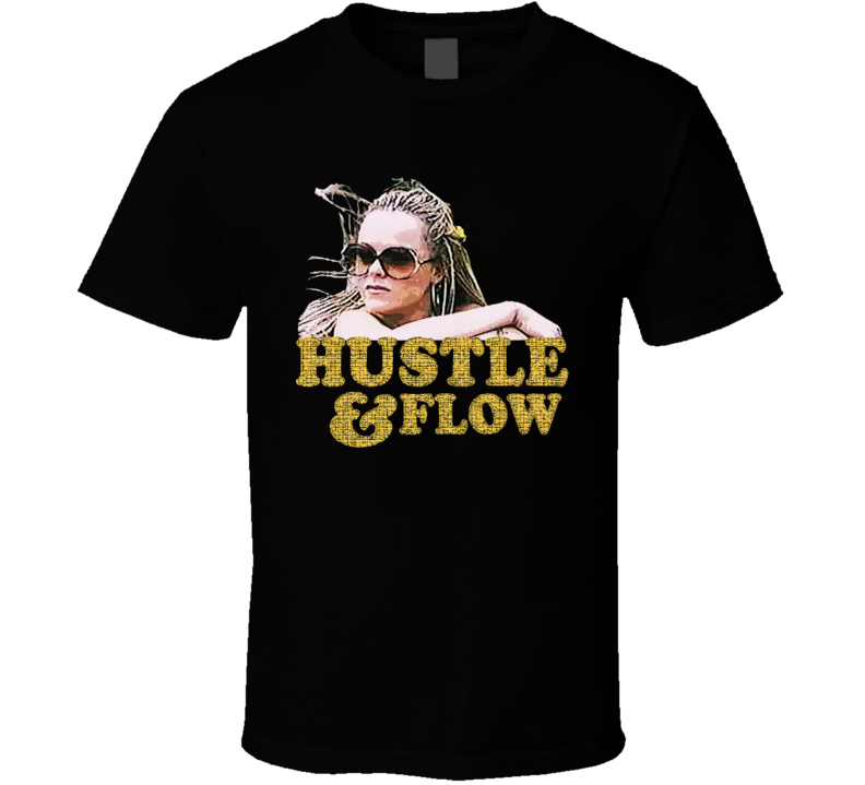 Hustle & Flow Rap Hip Hop Pimp Movie Fan T Shirt
