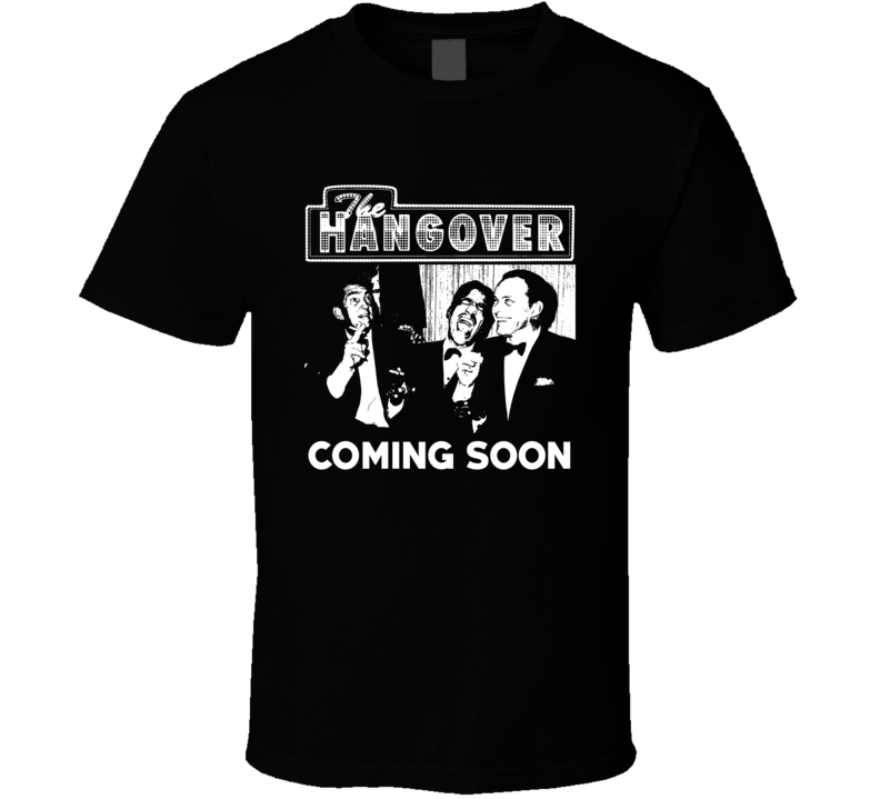 The Hangover Rat Pack Parody Movie Funny Fan T Shirt
