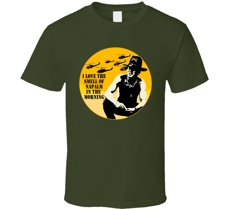 Apocalypse Now 70s War Movie Duvall Kilgore Parody Fan T Shirt