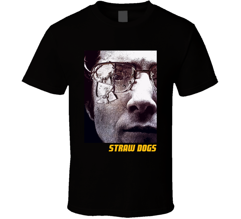 Straw Dogs Dustin Hoffman 70s Movie Classic Fan T Shirt