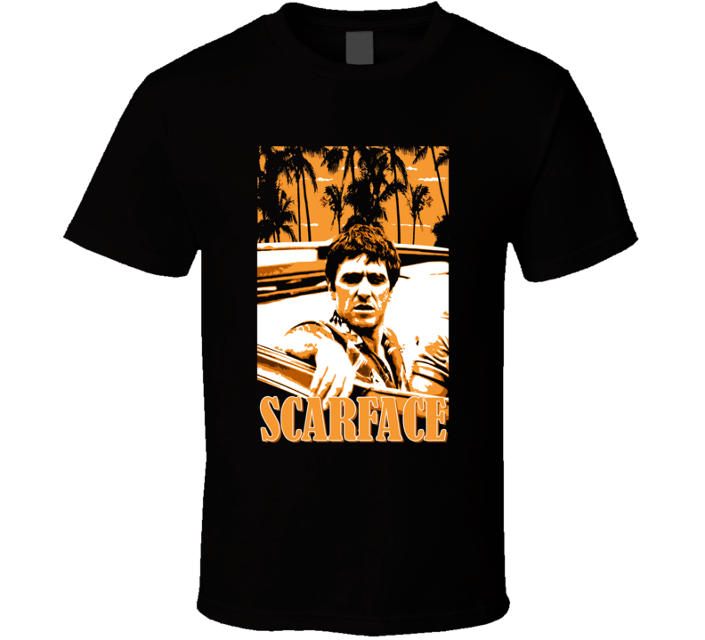 Scarface Al Pacino De Palma Gangster Movie Miami Fan T Shirt