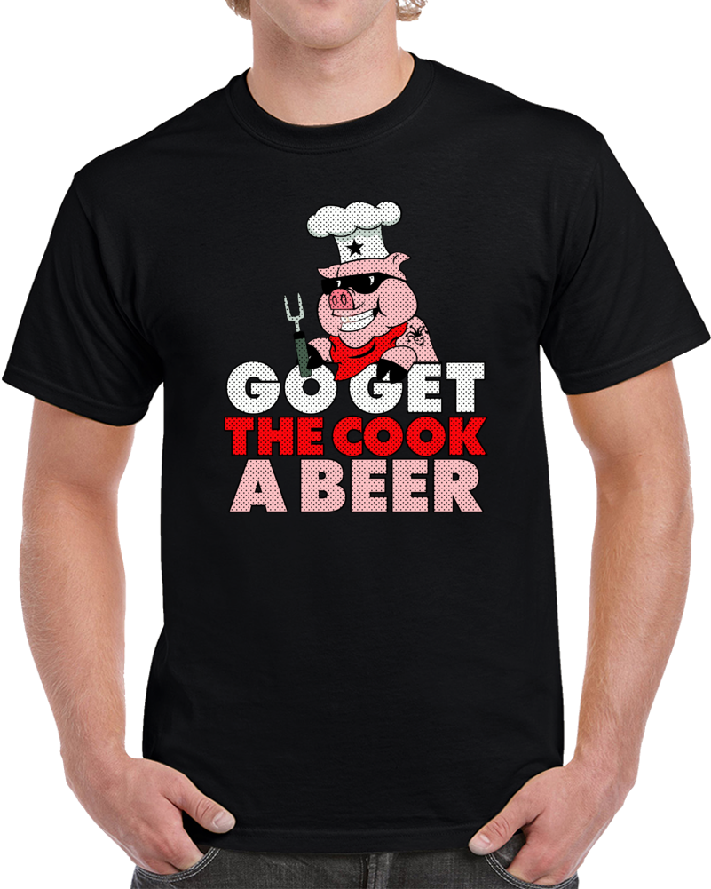 Go Get The Cook A Beer Bbq Father's Day Cookout Funny T Shirt