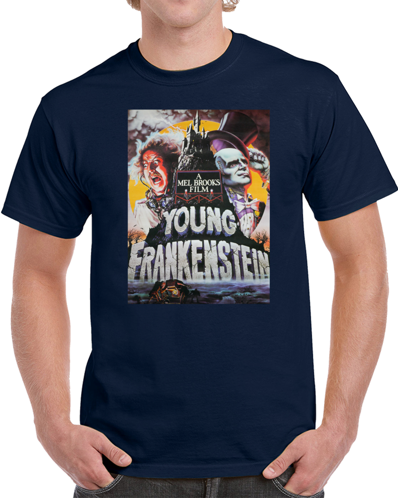 Young Frankenstein Mel Brooks Gene Wilder Funny Parody Fan T Shirt