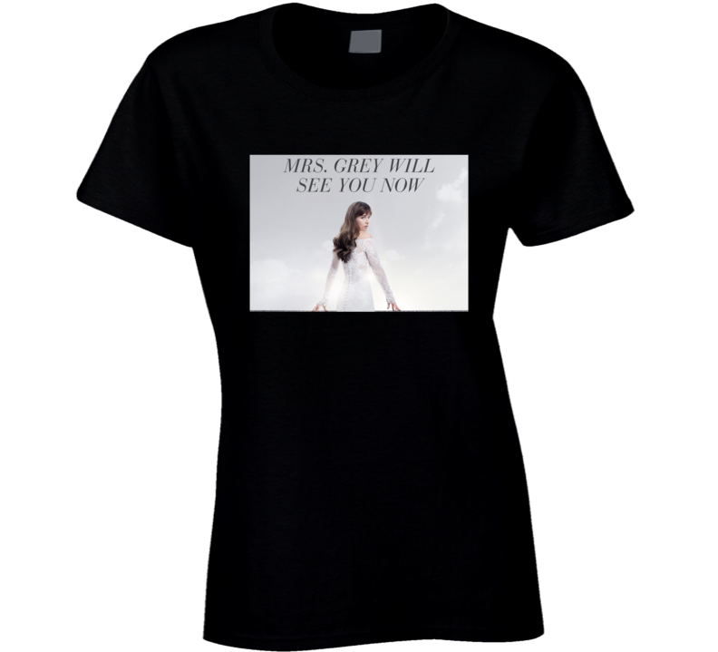 Fifty Shades Freed Grey Ladies Movie Fan T Shirt