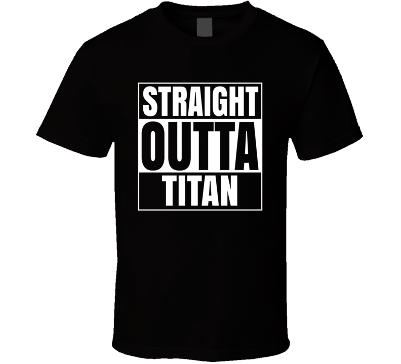 Straight Outta Titan Thanos Villain Cool Movie Fan T Shirt