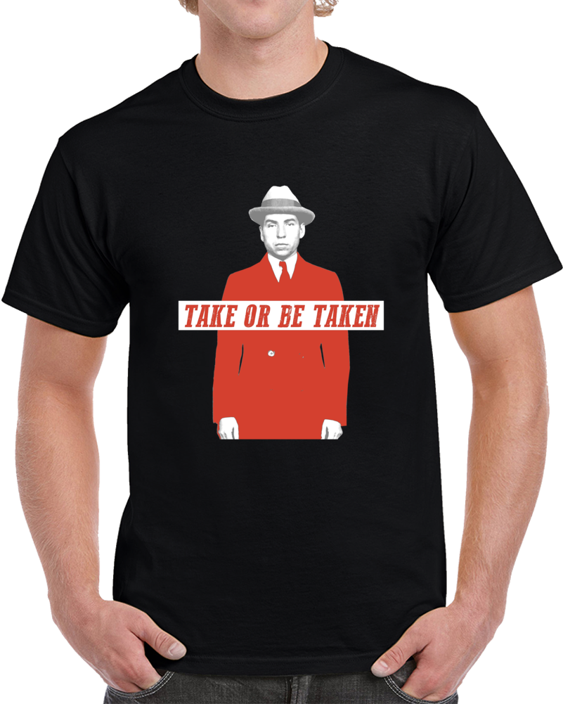 Lucky Luciano Quote Gangster Italian Fan T Shirt