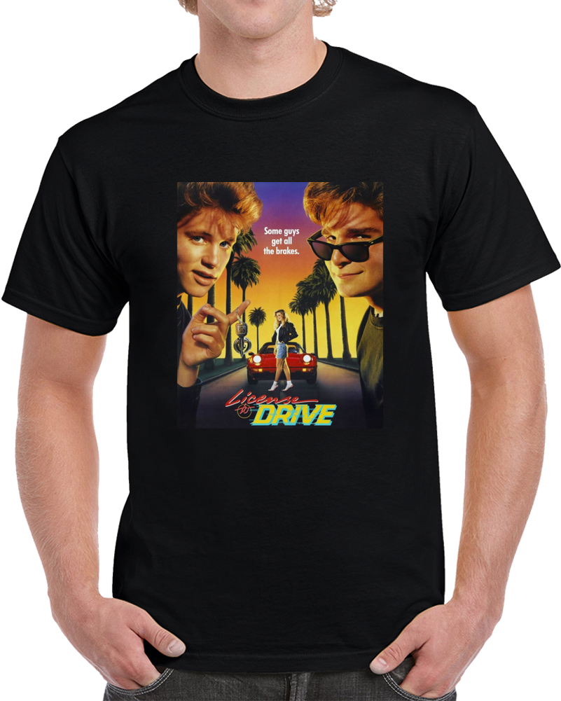 License To Drive Corey Feldman Haim Cool 80s Movie Fan T Shirt
