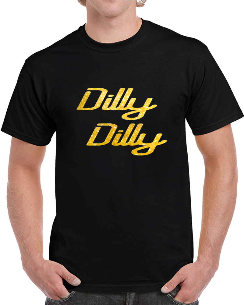 Dilly Dilly Football Trending Funny Cool T Shirt