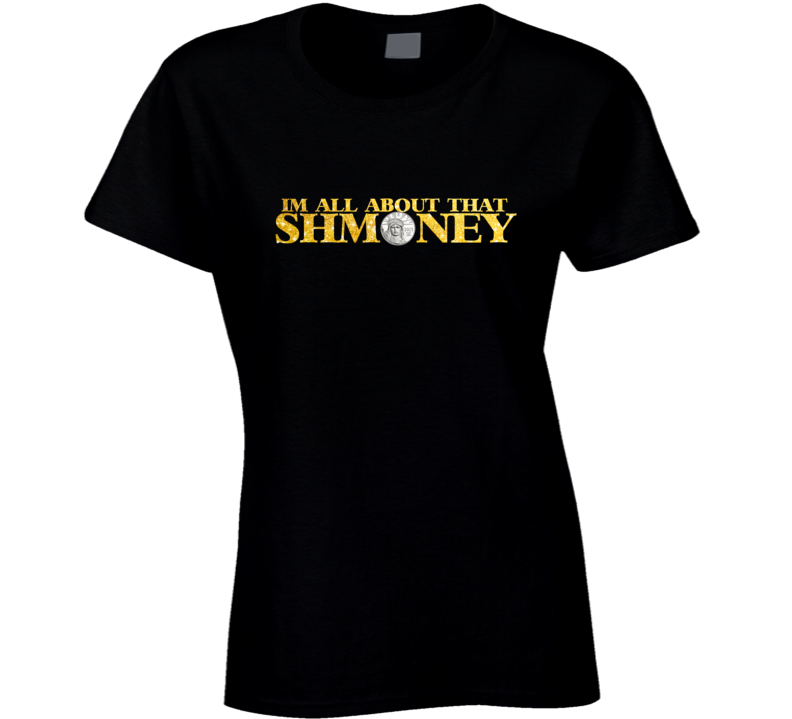About That Shmoney Rap Hip Hop New York Music Fan T Shirt
