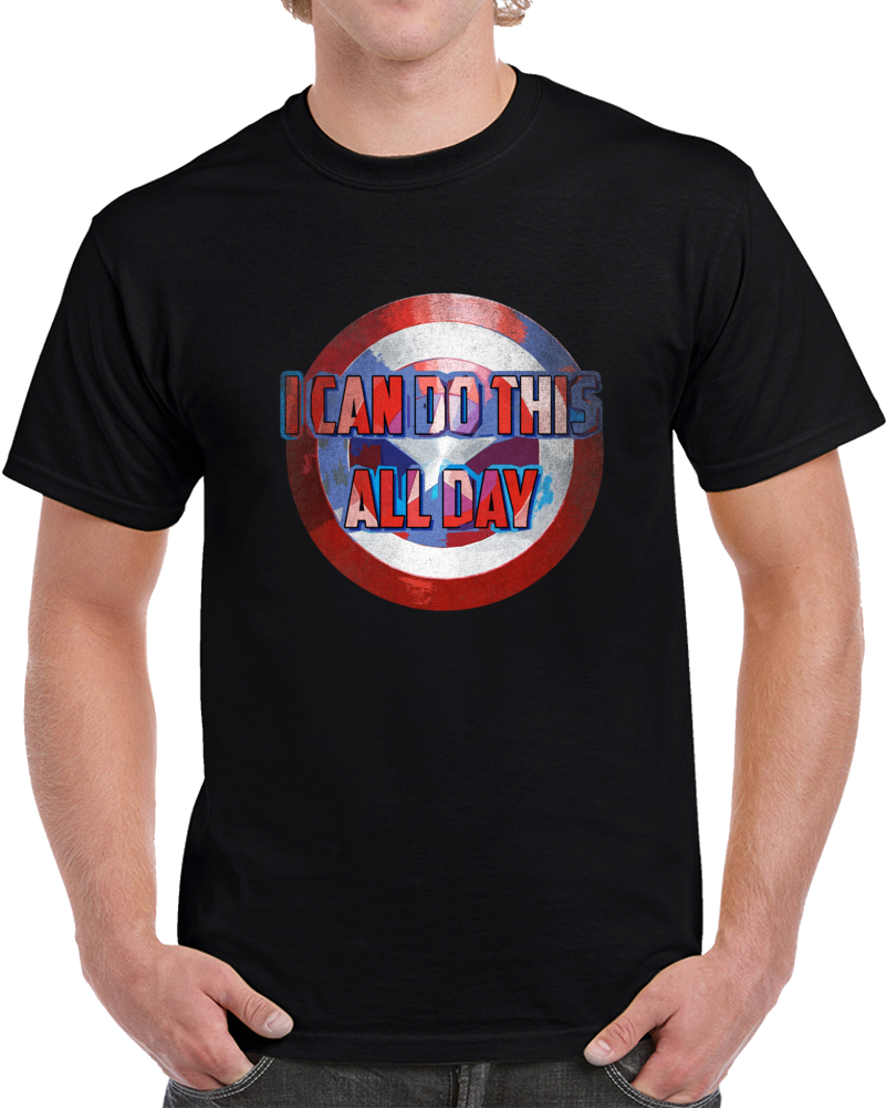 Captain America Movie Quote All Day Shield Fan T Shirt