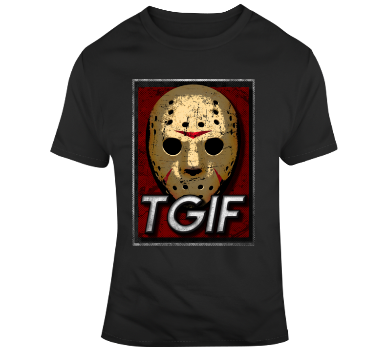 Tgif Friday 13 Jason Horror Retro Parody Movie Fan T Shirt