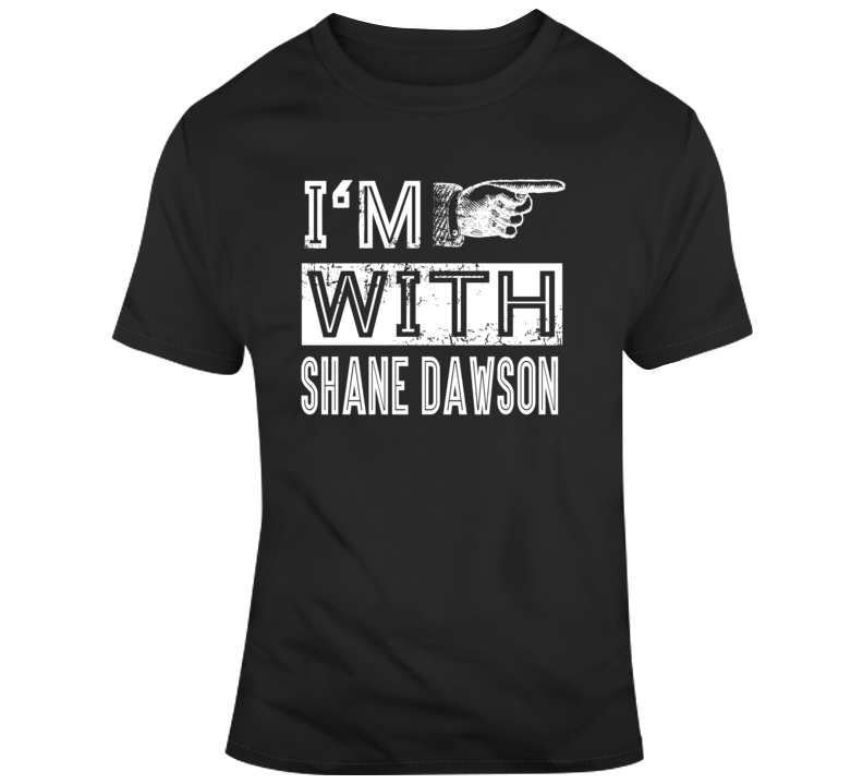 I'm With Shane Dawson Funny Viral Video Fan T Shirt 