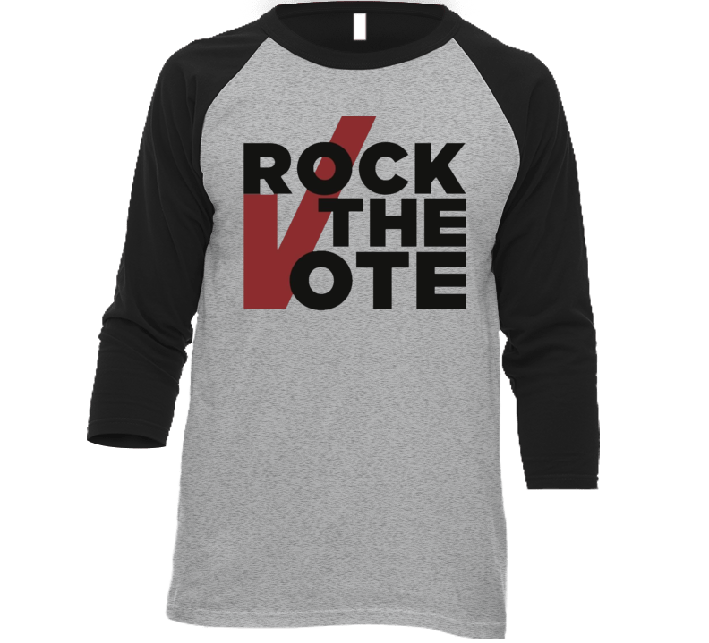 Rock The Vote T Shirt