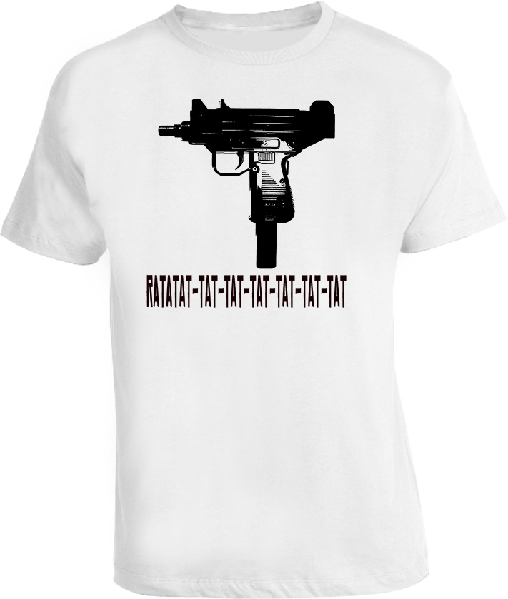 Uzi Ratatat tat machine gun funny t shirt