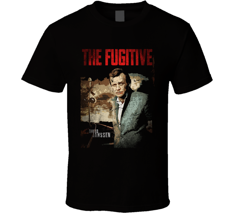 The Fugitive David Janssen Vintage Tv T Shirt T Shirt