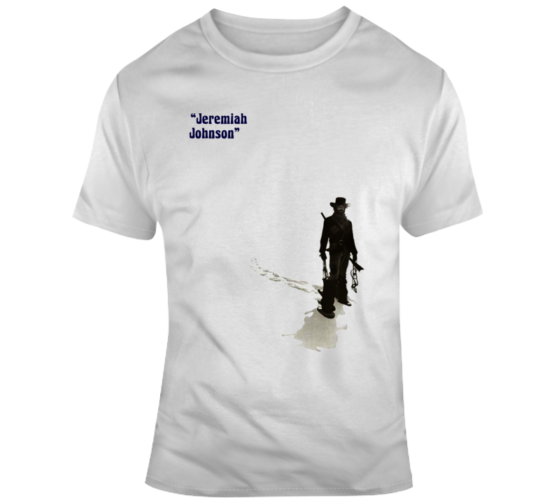 Jeremiah Johnson Redford Western Movie T Shirt