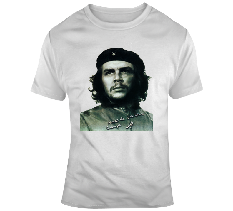Hasta La Victoria Siempre Che Cuba Argentine Rebel T Shirt