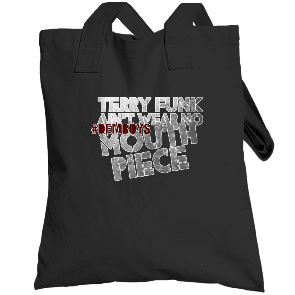 Briscoe Brothers #demboys Terry Funk No Mouth Piece Fan Totebag