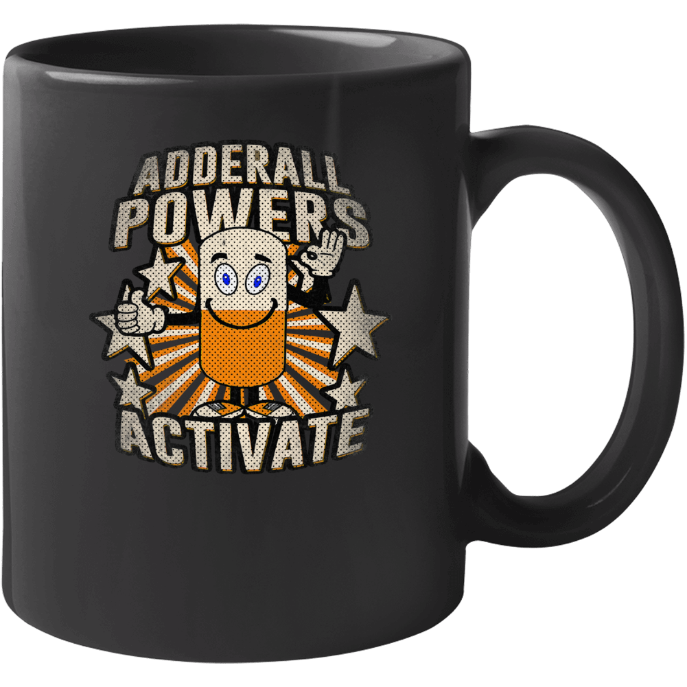 Adderall Powers Activate Funny Performance Drug Mug