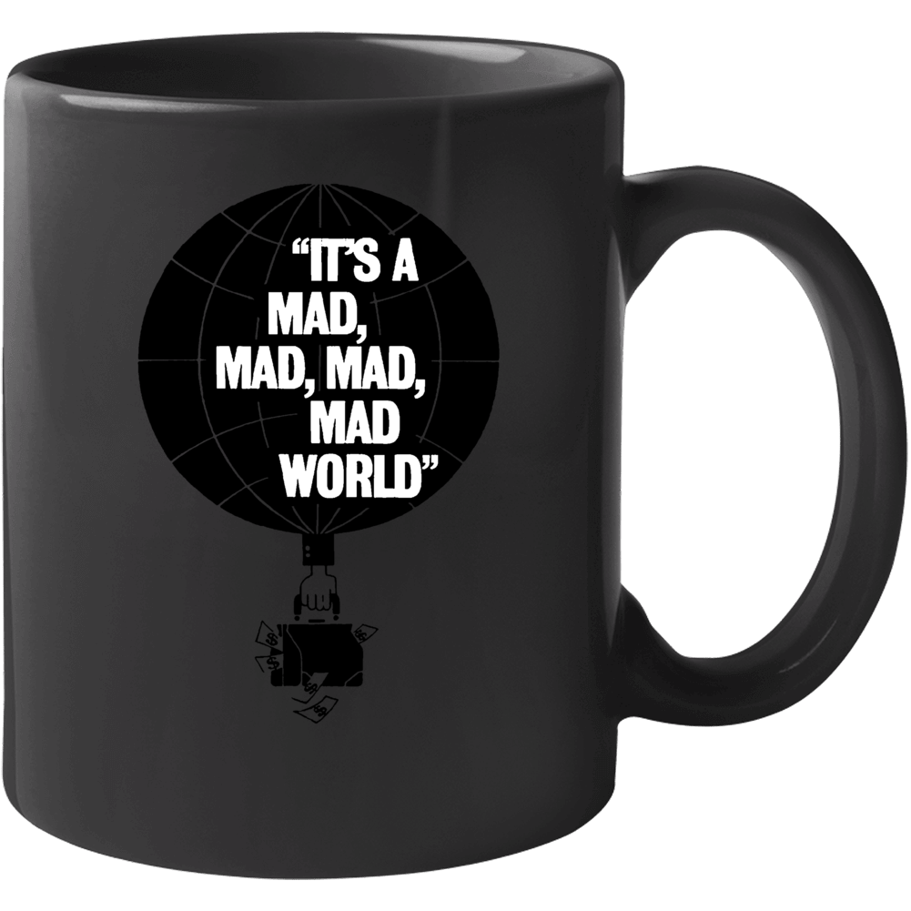 Its A Mad Mad Mad Mad World Classic Movies Fan Parody Poster Mug