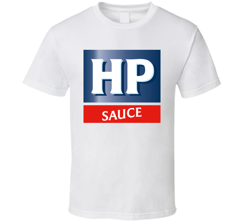 Hp Sauce Bbq Barbecue Food Favorite T Shirt