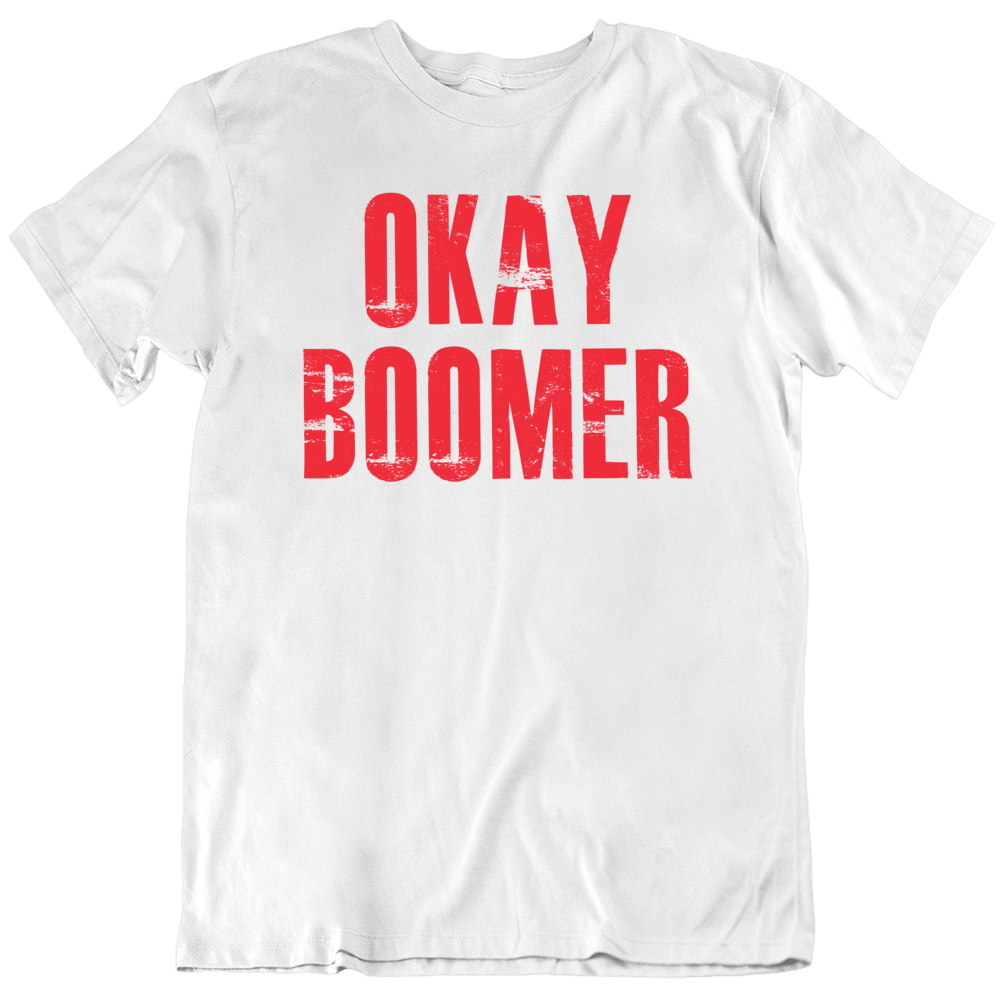 Okay Boomer Funny Climate Change T Shirt