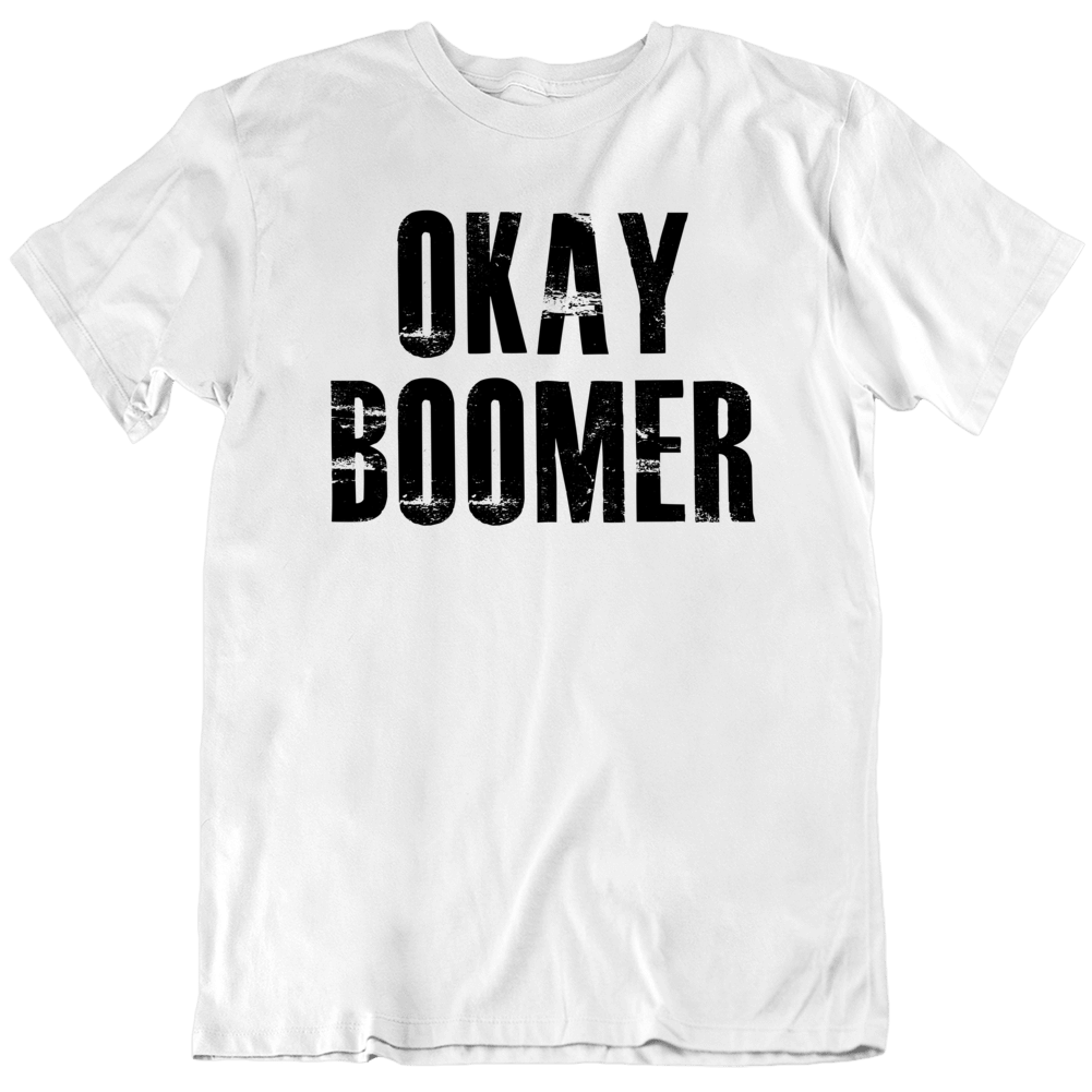 Okay Boomer Climate Change T Shirt