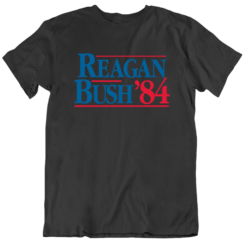 Reagan Bush 84 Usa President Vote Election Sign T Shirt