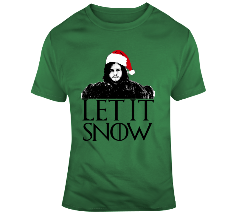 Let It Snow Jon Funny Parody Got Fan Christmas T Shirt